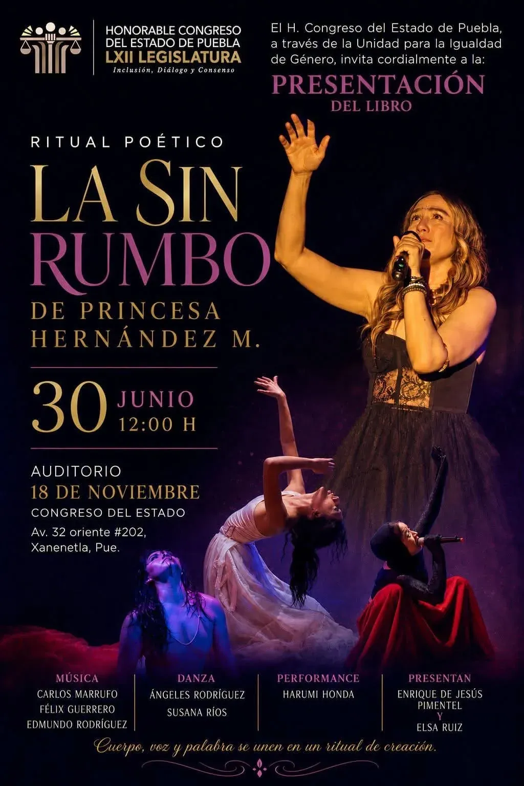 Poster for La sin rumbo, a poetic ritual by Princesa Hernández M., at the Puebla State Congress: music, dance and performance